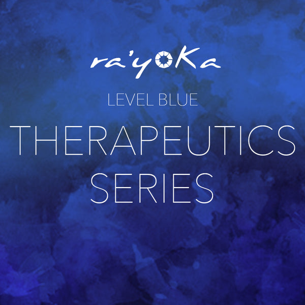 Level Blue THERAPEUTICS Series VIDEO DOWNLOAD